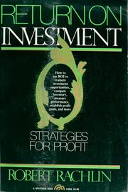 Cover of: Return on investment by Robert Rachlin
