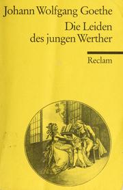 Cover of: Die Leiden des jungen Werther