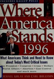 Cover of: Where America Stands 1996 (Where America Stands) by Michael Golay, Carl E. Rollyson
