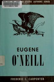 Cover of: Eugene O'Neill by Carpenter, Frederic Ives