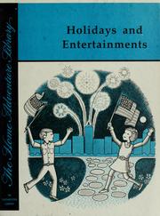 Cover of: Holidays and entertainments /illustrated by Joe Rogers