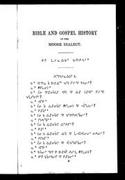 Cover of: Bible and gospel history in the Moose dialect