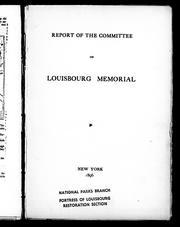 Report of the Committee on Louisbourg Memorial by Society of Colonial Wars. Committee on Louisbourg Memorial