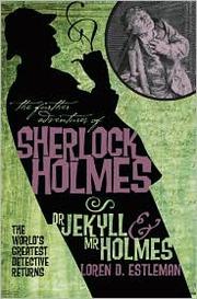 Cover of: Dr. Jekyll & Mr. Holmes: The Further Adventures of Sherlock Holmes