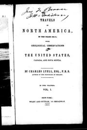 Cover of: Travels in North America, in the years 1841-2: with geological observations on the United States, Canada, and Nova Scotia