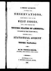 Cover of: A brief account, together with observations, made during a visit in the West Indies, and a tour through the United States of America, in parts of the years 1832-3: together with a statistical account of Upper Canada