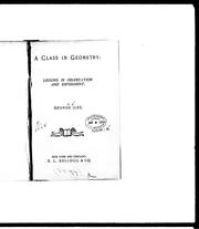 Cover of: A class in geometry: lessons in observation and experiment