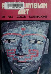 Cover of: Precolumbian art of North America and Mexico by general editor Francesco Abbate; translated [from the Italian] by Elizabeth Evans.
