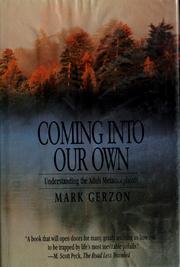 Cover of: Coming into our own by Mark Gerzon