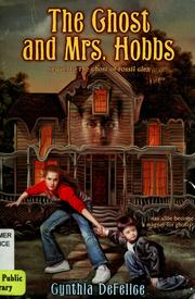 Cover of: The ghost and Mrs. Hobbs by Cynthia C. DeFelice