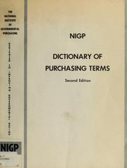 Cover of: Dictionary of purchasing terms by National Institute of Governmental Purchasing (U.S.)