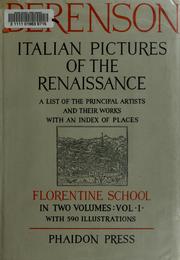Cover of: Italian pictures of the Renaissance by Bernard Berenson