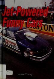 Cover of: Jet-powered funny cars by Jesse Young