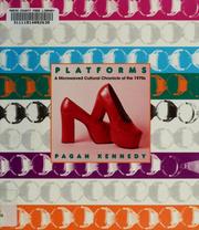 Cover of: Platforms: a microwaved cultural chronicle of the 1970s