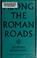 Cover of: Along the Roman roads