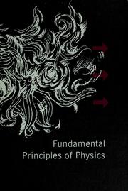 Cover of: Fundamental principles of physics