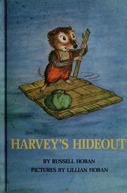 Cover of: Harvey's hideout