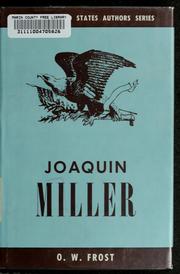 Cover of: Joaquin Miller by Orcutt William Frost