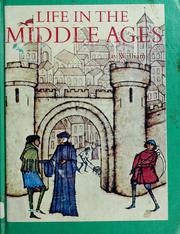 Cover of: Life in the Middle Ages.