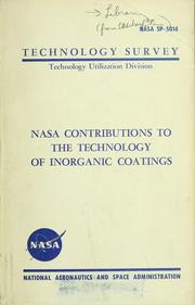 Cover of: NASA contributions to the technology of inorganic coatings by Jerry D. Plunkett