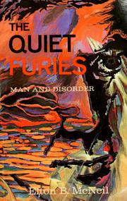 Cover of: The quiet furies: man and disorder
