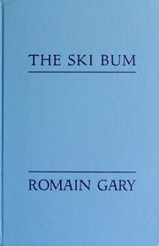 Cover of: The Ski Bum by Romain Gary