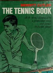 The Tennis Book Merritt Dana, Cutler