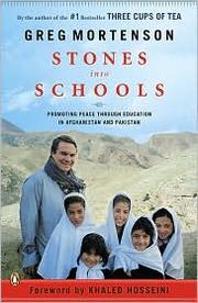 Cover of: Stones into schools: promoting peace with books, not bombs, in Afghanistan and Pakistan