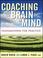 Cover of: Coaching with the brain in mind