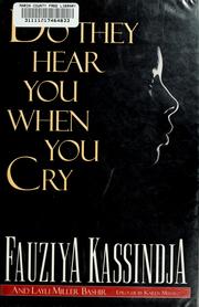 Cover of: Do they hear you when you cry