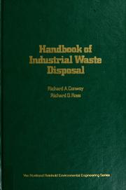 Cover of: Handbook of industrial waste disposal by Richard A. Conway