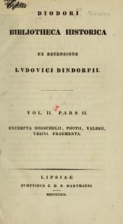 Cover of: Bibliotheca historica.: Ex recensione Ludovici Dindorfii.