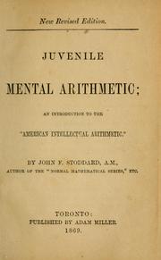 Cover of: Juvenile mental arithmetic: an introduction to the American intellectual arithmetic