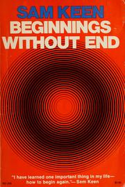 Cover of: Beginnings without end by Sam Keen