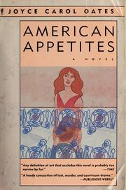 Cover of: American appetites by Joyce Carol Oates