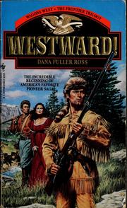 Cover of: WESTWARD! by Dana Fuller Ross