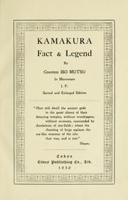 Kamakura, fact and legend by Iso Mutsu