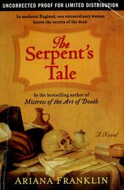Cover of: The serpent's tale by Ariana Franklin
