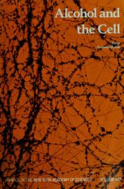 Cover of: Alcohol and the cell by edited by Emanuel Rubin.