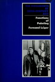 Cover of: Functions of painting by Fernand Léger