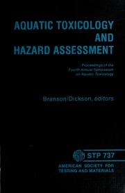 Cover of: Aquatic toxicology and hazard assessment by Symposium on Aquatic Toxicology (4th 1979 Chicago, Ill.)