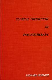 Cover of: Clinical prediction in psychotherapy.