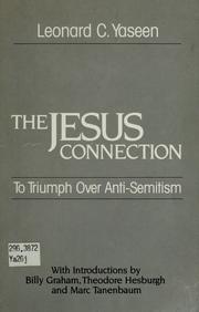 Cover of: The Jesus connection by Leonard C. Yaseen