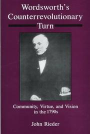 Cover of: Wordsworth's counterrevolutionary turn: community, virtue, and vision in the 1790s