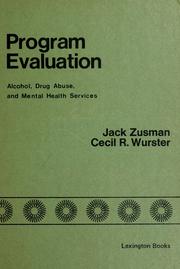 Program evaluation : alcohol, drug abuse and mental health services