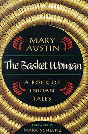 The  basket woman by Mary Austin
