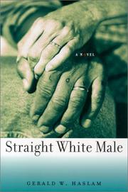 Cover of: Straight white male by Gerald W. Haslam
