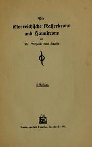 Cover of: Die osterreichische Kaiserkrone und Hauskrone