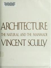 Cover of: Architecture by Vincent Joseph Scully