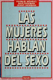 Cover of: Las mujeres hablan del sexo by Pearlie McNeill